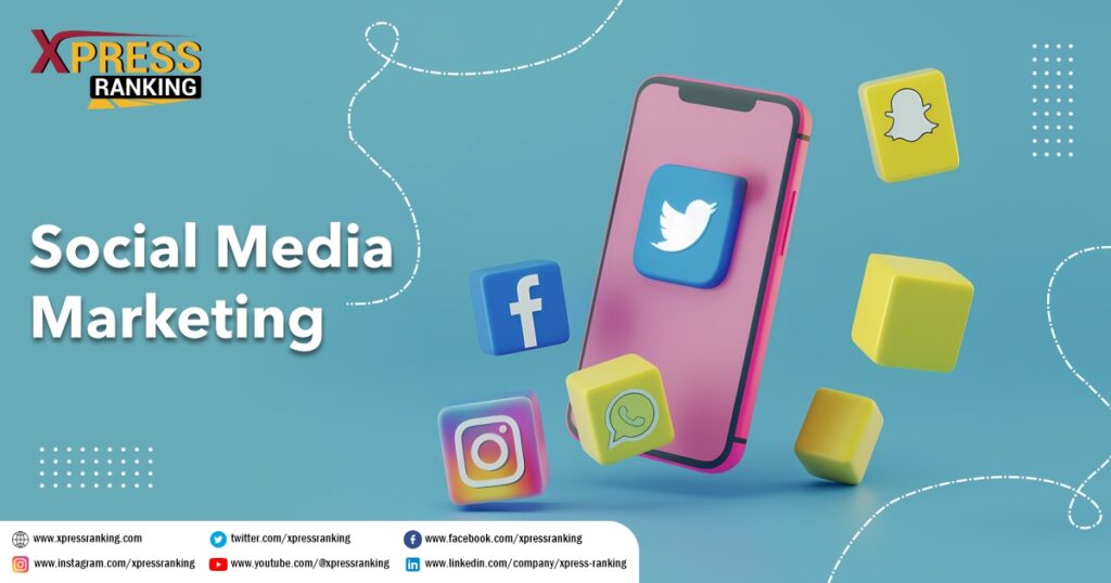 Social Media Marketing